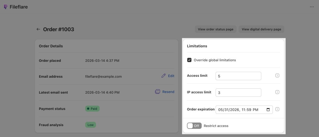 Overriding global limitations for a single order