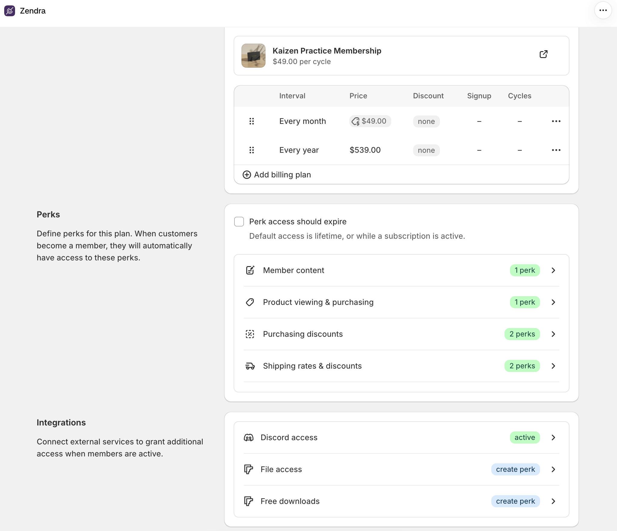 A Zendra membership plan with its perks list and an Integrations section listing Discord access, File access, and Free downloads, each with a create perk button